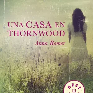 UNA CASA EN THORNWOOD, ROMER, ANNA Markenware