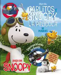 Schnäppchen JUEGA CON SNOOPY - CARLITOS Y SNOOPY - LOS LIBROS DE LA PELÍCULA, SCHULZ, CHARLES M.