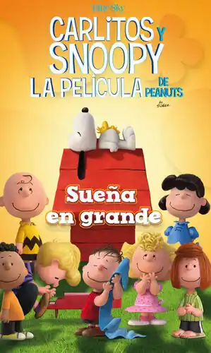 SUEÑA EN GRANDE - CARLITOS Y SNOOPY - LOS LIBROS DE LA PELÍCULA, SCHULZ; SCHULZ, CHARLES M. Preis Gesenkt