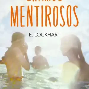 ÉRAMOS MENTIROSOS, LOCKHART, E. Neu