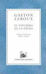 Wochenendangebot EL FANTASMA DE LA ÓPERA, LEROUX, GASTON