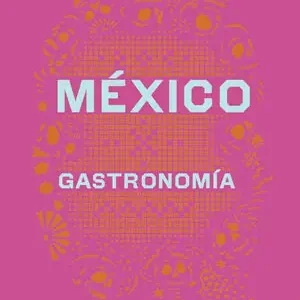 Heißes Angebot ESP MEXICO GASTRONOMIA. GASTRONOMIA, CARRILLO, MARGARITA; CARRILLO ARRONTE MARGARITA