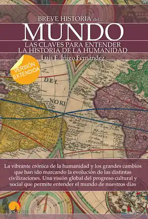 Geprüft BREVE HISTORIA DEL MUNDO (VERSIÓN EXTENDIDA), ÍÑIGO FERNÁNDEZ, LUIS E.