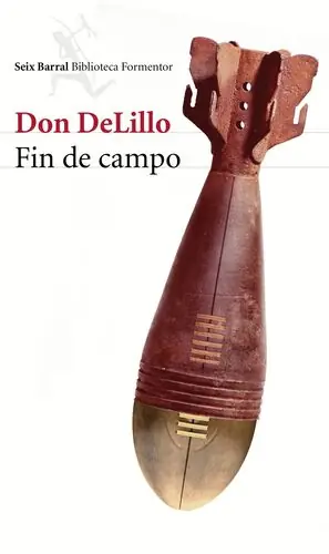 Bestpreis FIN DE CAMPO, DELILLO, DON