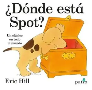 ¿DÓNDE ESTÁ SPOT?. UN CLÁSICO EN TODO EL MUNDO, HILL, ERIC Günstig