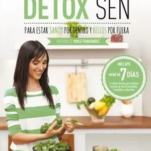 DETOX SEN PARA ESTAR SANOS POR DENTRO Y BELLOS POR FUERA. CLAVES NUTRICIONALES Y RUTINAS DIARIAS PARA ELIMINAR TOXINAS DE FORMA SALUDABLE,, ROURA, NÚRIA Preisreduziert