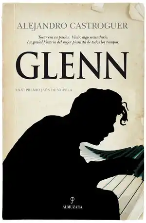 GLENN. PREMIO JAÉN DE NOVELA, CASTRO GUERRERO, ALEJANDRO Aktuell