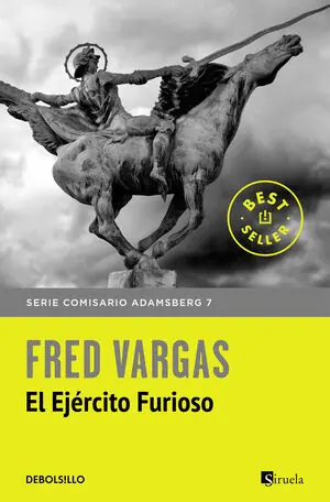 EL EJÉRCITO FURIOSO (COMISARIO ADAMSBERG 7). SERIE COMISARIO ADAMSBERG 7, VARGAS, FRED Geld-Zurück-Garantie