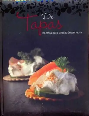 DE TAPAS. RECETAS PARA LA OCASIÓN PERFECTA, A.A.V.V. Mega-Angebot
