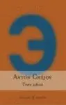 TRES AÑOS, CHEJOV, ANTON Abverkauf