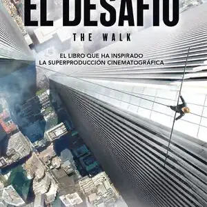 EL DESAFÍO. (THE WALK), PETIT, PHILIPPE Neuheit