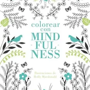 Abverkauf COLOREAR CON MINDFULNESS, RODRÍGUEZ FISCHER, CRISTINA; MACDONALD, HOLLY