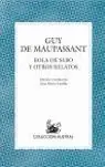 Abverkauf BOLA DE SEBO Y OTROS RELATOS, MAUPASSANT, GUY DE
