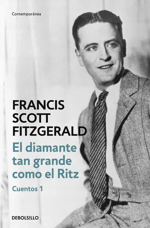Sonderangebot EL DIAMANTE TAN GRANDE COMO EL RITZ (CUENTOS 1). CUENTOS 1, FITZGERALD , FRANCIS SCOTT