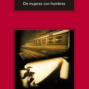 Wochenendangebot DE MUJERES CON HOMBRES, FORD, RICHARD