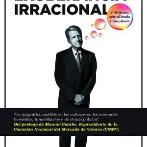 Solange Der Vorrat Reicht EXUBERANCIA IRRACIONAL. TERCERA EDICIÓN ACTUALIZADA Y AMPLIADA, SHILLER, ROBERT J.