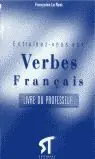 ENTRAINEZ VOUS AU VERBE FRANCAISE. PROFESSEUR, LE REST, FRANCOISE Heißes Angebot