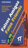 FALSOS AMIGOS! = FALSE FRIENDS!, DARRAGH, GLENN Neue Ware
