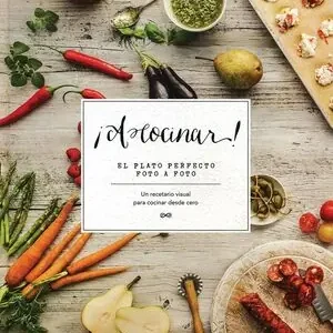 A COCINAR! EL PLATO PERFECTO FOTO A FOTO, ASPPAN; AA.VV. Billig