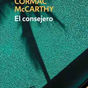 EL CONSEJERO, MCCARTHY, CORMAC Top-Angebot
