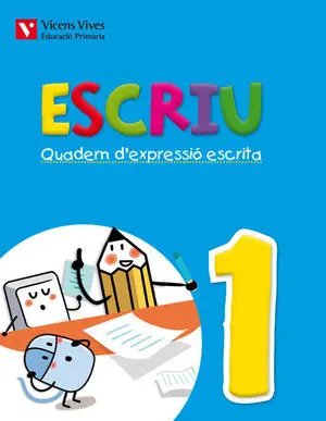 ESCRIU. QUADERN D'EXPRESSIO ESCRITA 1 VALENCIA, OLIVERAS ROVIRA, ANNA; RIUS BENITO, MARIA DOLORS; MARTIN MANZANO, CARME Knallerangebot