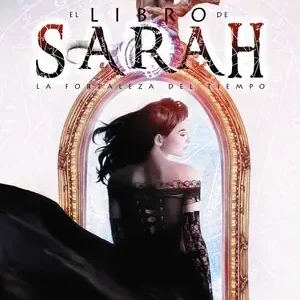 EL LIBRO DE SARAH. LA FORTALEZA DEL TIEMPO, VICENTE GARCIA Bestseller