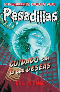 CUIDADO CON LO QUE DESEAS. PESADILLAS 6, STINE, R. L. Mega-Angebot