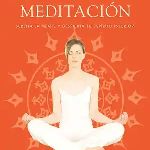 EL YOGA DE LA MEDITACIÓN. SERENA LA MENTE Y DESPIERTA TU ESPÍRITU INTERIOR, STURGESS, STEPHEN Neue Kollektion
