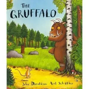 THE GRUFFALO, DONALDSON, JULIA; SCHEFFLER, AXEL Must-Have