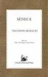 Solange Der Vorrat Reicht TRATADOS MORALES, SÉNECA