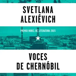 VOCES DE CHERNÓBIL. CRÓNICA DEL FUTURO, ALEXIEVICH, SVETLANA Preiswert