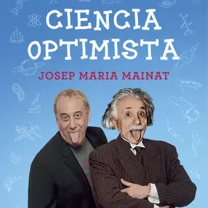 CIENCIA OPTIMISTA, MAINAT,JOSEP MARIA Beliebt