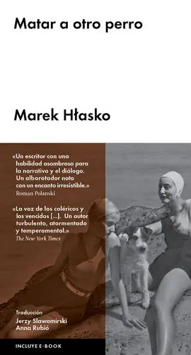 Bestseller MATAR A OTRO PERRO, HLASKO, MAREK