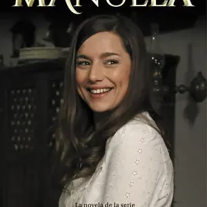 Saisonangebot MANUELA. LA NOVELA DE ACACIAS 38, NIETO, ANA B.; SALYERS, ESTEFANÍA