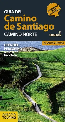 GUÍA DEL CAMINO DE SANTIAGO. CAMINO NORTE, POMBO, ANTON Sale