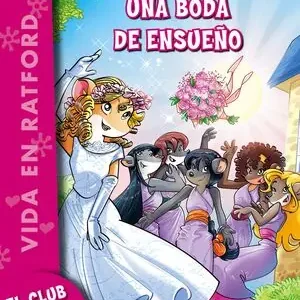Finale Aktion UNA BODA DE ENSUEÑO. VIDA EN RATFORD 20, STILTON, TEA