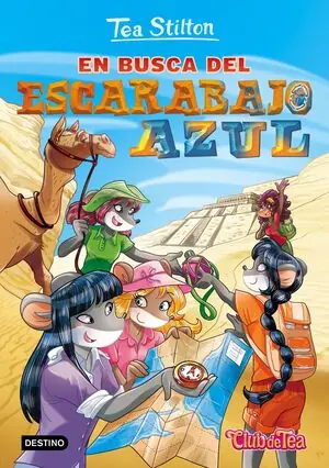 EN BUSCA DEL ESCARABAJO AZUL. TEA STILTON 11, STILTON, TEA Heißes Angebot