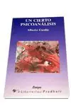 UN CIERTO PSICOANÁLISIS Gleich Bestellen
