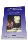EL RESPLANDOR DE LA APARIENCIA Hochwertig
