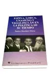 ESPINA, LORCA, UNAMUNO Y VALLE-INCLÁN EN LA POLÍTICA DE SU TIEMPO Kostenloser Versand