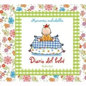 DIARIO DEL BEBÉ. MOMENTOS INOLVIDABLES Super-Preis