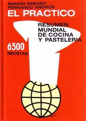 EL PRÁCTICO RESUMEN MUNDIAL DE COCINA Y PASTELERÍA. RESUMEN MUNDIAL DE COCINA Y PASTELERIA Bestseller