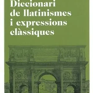 DICCIONARI DE LLATINISMES I EXPRESSIONS CLÀSSIQUES Schneller Versand