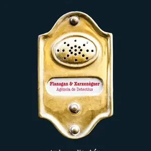 Sale ELS BESSONS CONGELATS. FLANAGAN I XARXENÈGUER AGÈNCIA DE DETECTIUS SL
