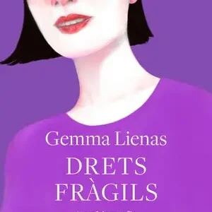 DRETS FRÀGILS. AUTOBIOGRAFIA D'UNA GENERACIÓ DE DONES Hochwertig