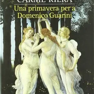 Top-Seller UNA PRIMAVERA PER A DOMENICO GUARINI