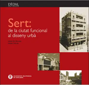 SERT, DE LA CIUTAT FUNCIONAL AL DISSENY URBÀ Großhandel