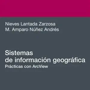 SISTEMAS DE INFORMACIÓN GEOGRÁFICA. PRÁCTICAS CON ARC VIEW Neue Kollektion