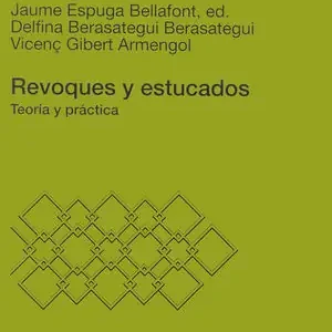 Bestseller REVOQUES Y ESTUCADOS. TEORÍA Y PRÁCTICA