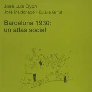 BARCELONA, 1930. UN ATLAS SOCIAL Wochenendangebot